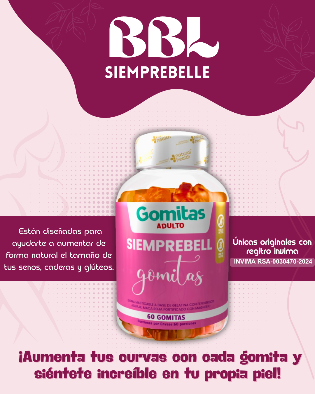 Gomitas BBL SiempreBel – ¡Realza tu figura naturalmente!